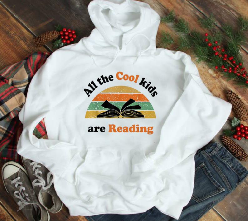 Awesome All The Cool Kids Are Reading Vintage shirt