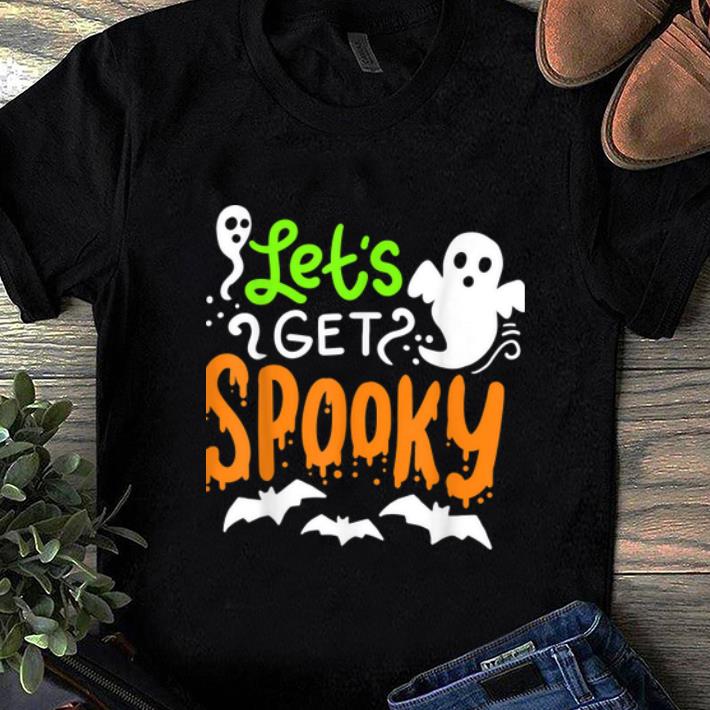 Awesome Halloween Lets Get Spooky Ghost Bat shirt