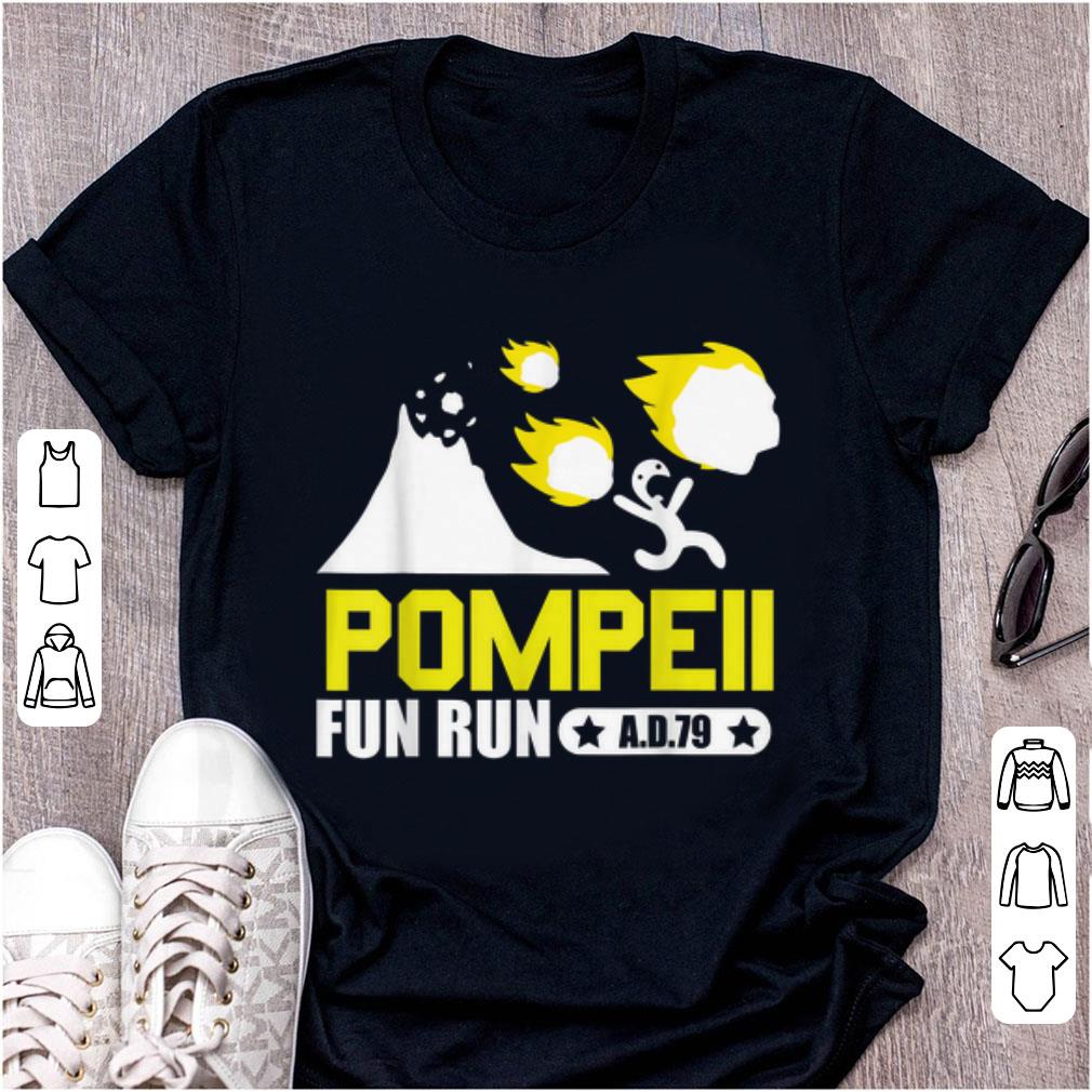 Awesome Pompeii Fun Run AD79 shirt