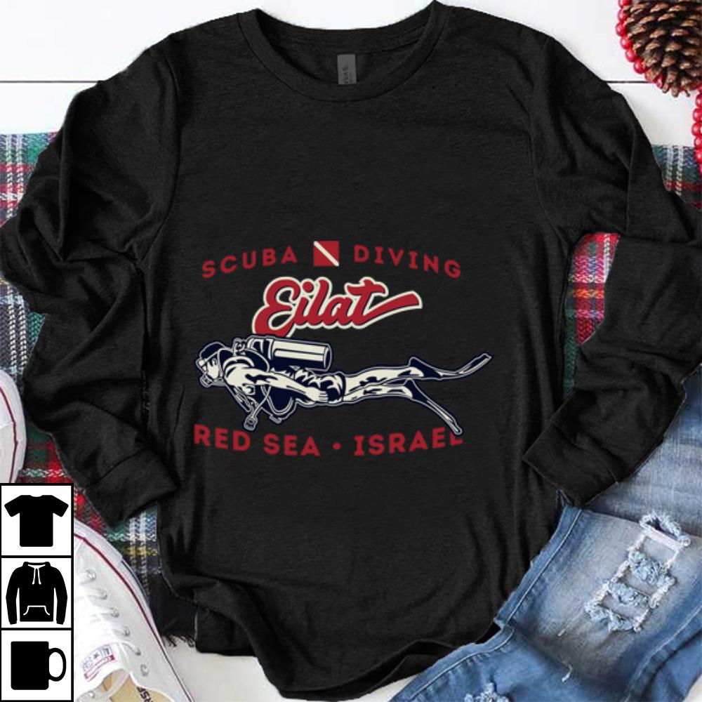 Awesome Scuba Diving Eilat Red Sea Israel shirt