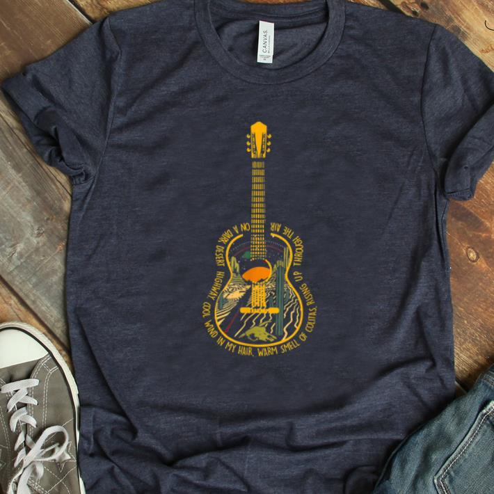 Official Guitar Hotel california On A Dark Desert Highway shirt
