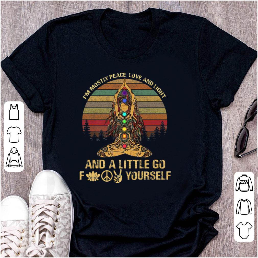Original I'm Mostly Peace Love And Light And A Little Go F Yourself Yoga shirt