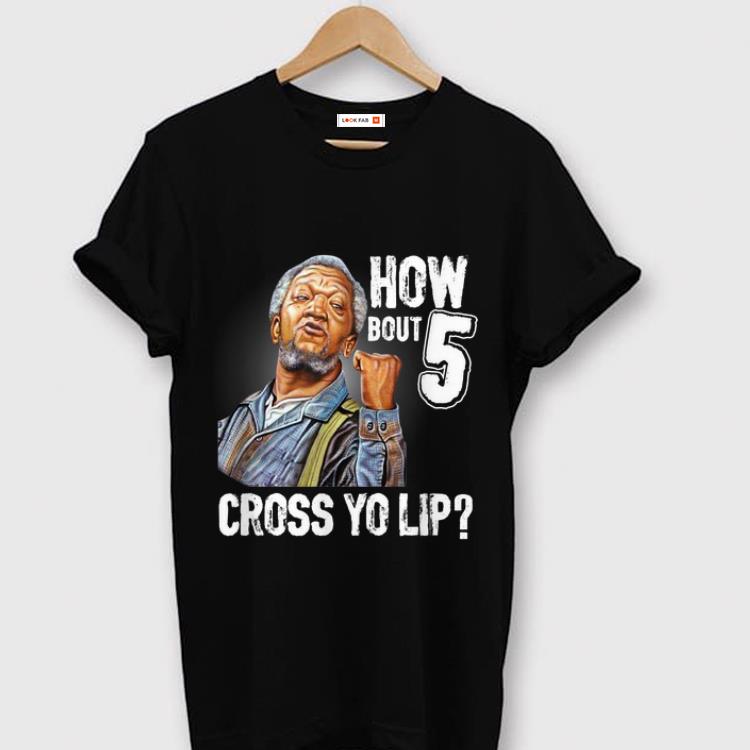Pretty How Bout 5 Cross Yo Lip shirt