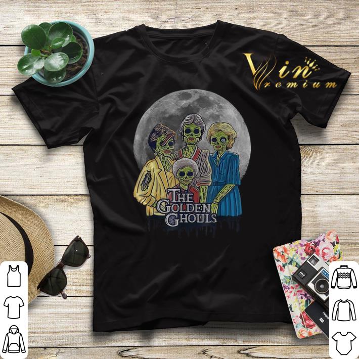 The Golden Ghouls and moon The Golden Girls shirt sweater