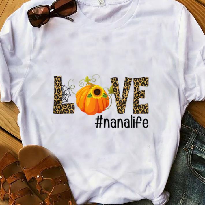 Top Fall Y'all Love Nanalife Pumpkin Sunflower shirt