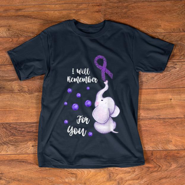 Awesome I Will Remember For You Elephant Alzheimers Awareness shirt