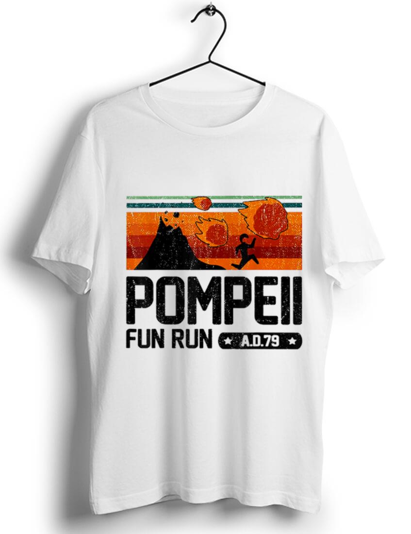 Hot Pompeii Fun Run 79 AD Vintage shirt