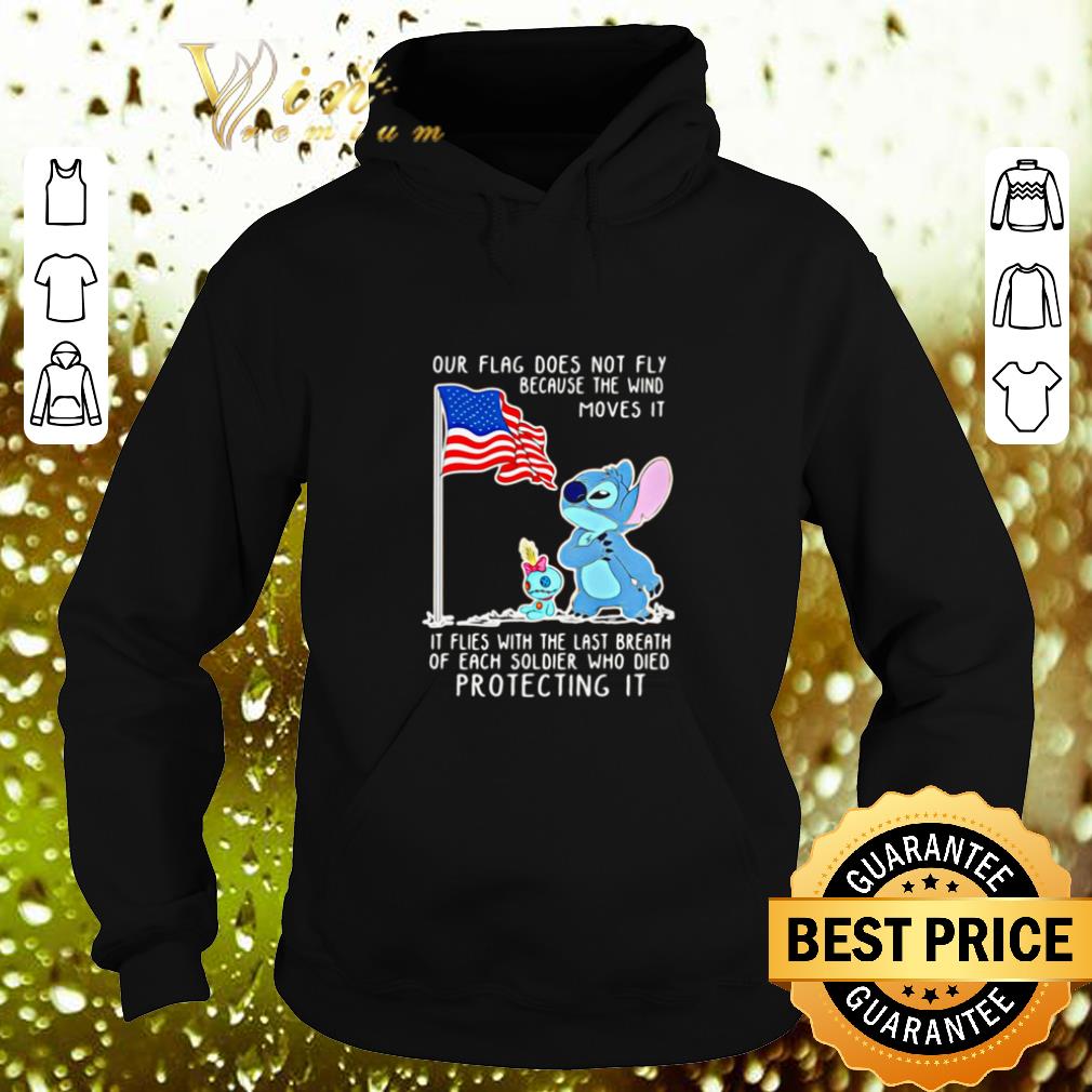 Hot Stitch our flag flies with the last breath of each soldier who died protecting it shirt