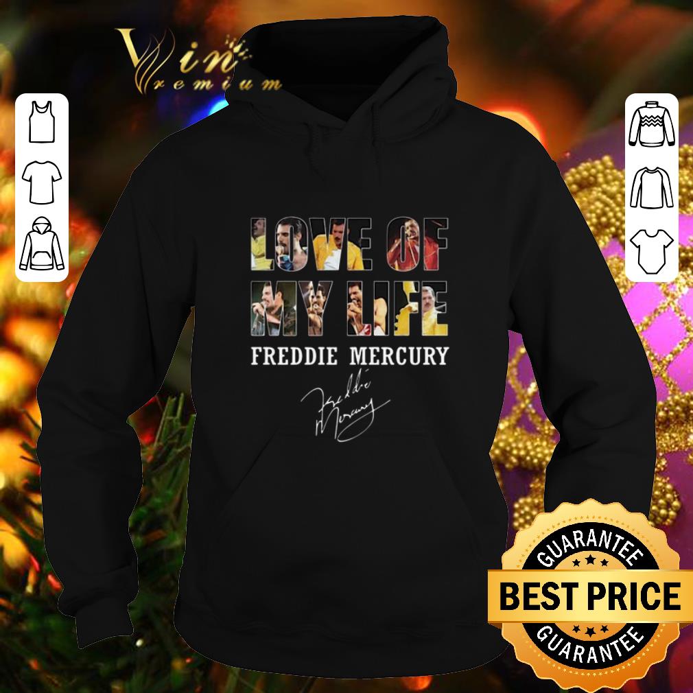 Top Love Of My Life Freddie Mercury Signature shirt