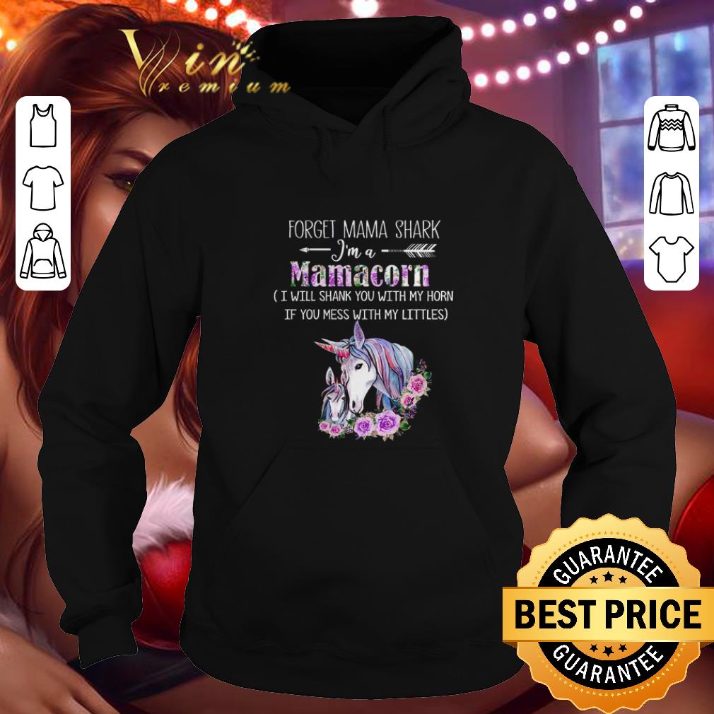 Hot Unicorn forget mama shark i'm mamacorn i will shank horn flower shirt 1 Hot Unicorn forget mama shark i'm mamacorn i will shank horn flower shirt