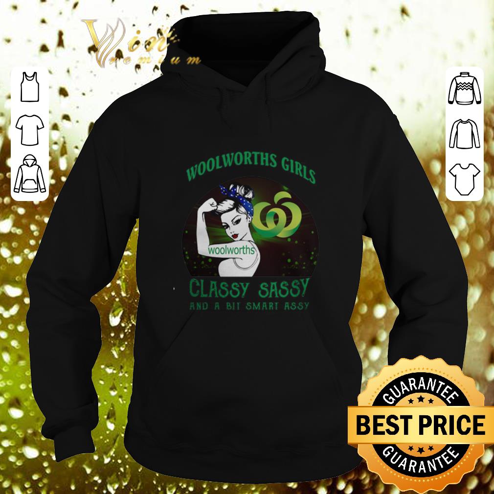 Top Woolworths girls classy sassy and a bit smart assy shirt