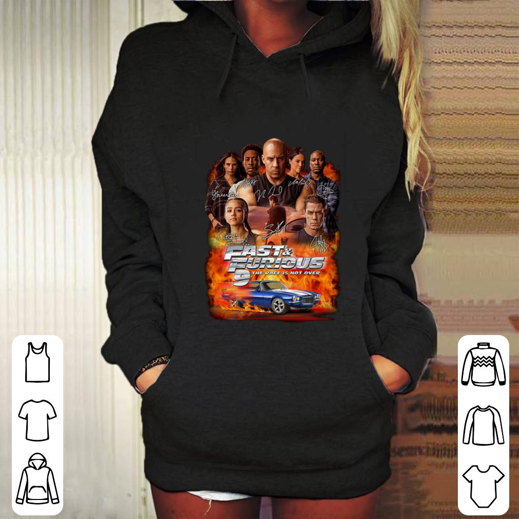 Hot Fast & Furious 9 The Race Is Not Over Signatures shirt