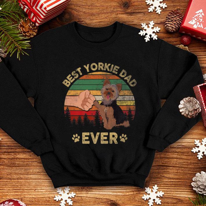 Hot Father Day Best Yorkie Dad Ever Vintage shirt
