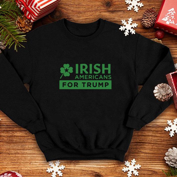 Hot Irish Americans For Trump shirt