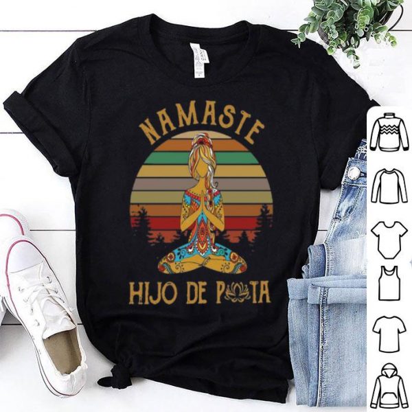 Vintage Yoga Mamaste Hijo De Puta shirt