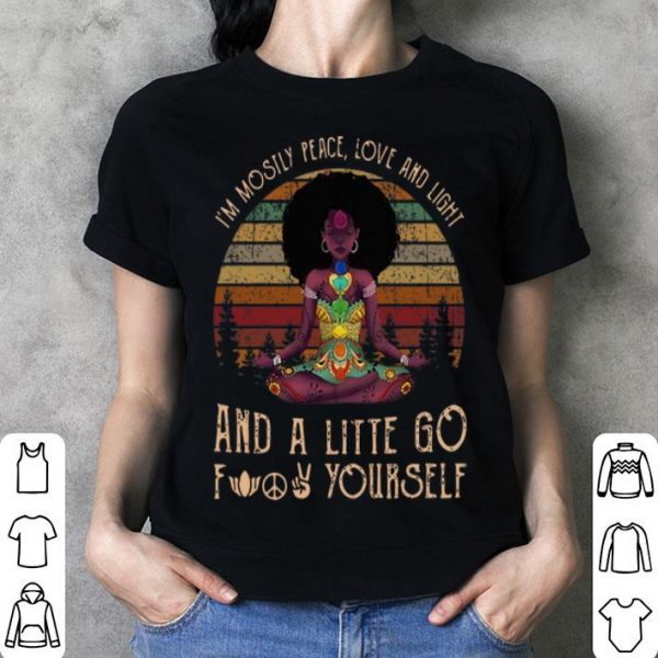 Vintage Black Queen Yoga I’m Mostly Peace Love And Light shirt