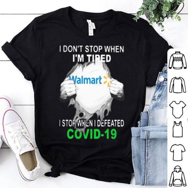 Walmart Blood Inside I Stop When I Defeated Covid-19 shirt