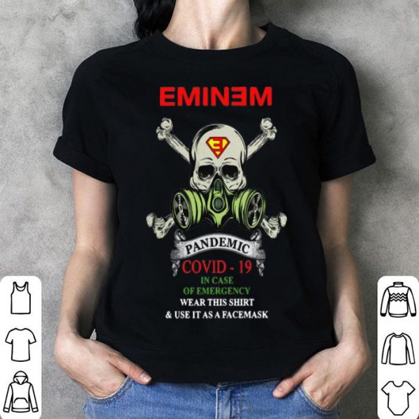 Eminem Romance 2020 Pandemic And In Case Of Emergency shirt