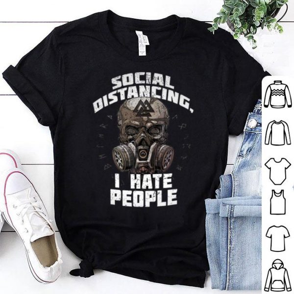 Skull Mask Social Distancing I Hate People shirt