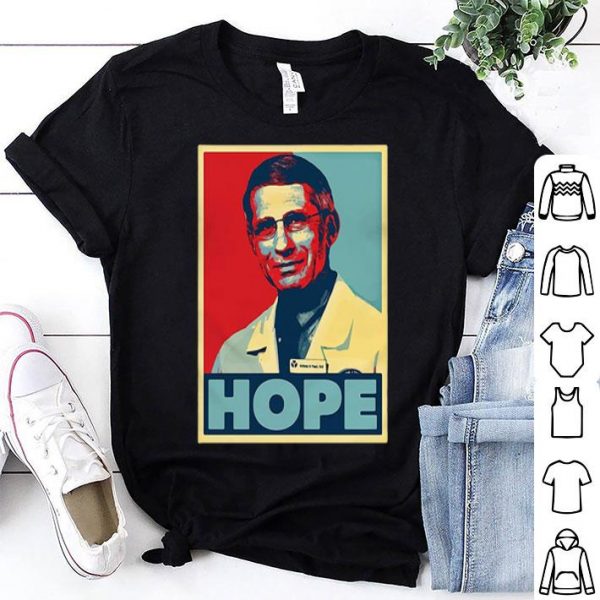 Dr. Anthony Fauci Hope Outbreaks Viruscorona shirt