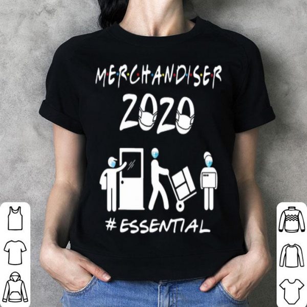Merchandiser 2020 #Essential Covid-19 shirt