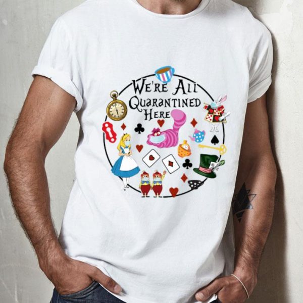 Cartoon We’re All Quarantined Here Covid-19 shirt