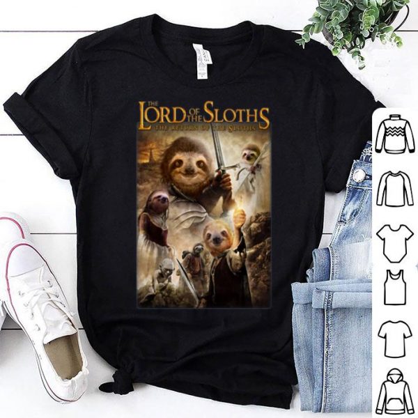 The Lord Of The Sloths The Return Of The Sloths shirt