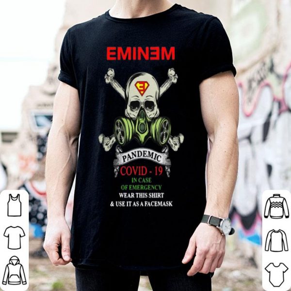 Eminem Romance 2020 Pandemic And In Case Of Emergency shirt