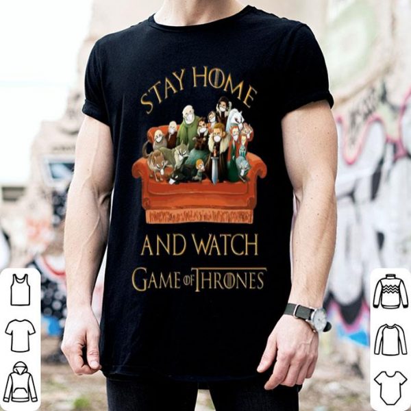 Stay Home And Watch Game Of Thrones