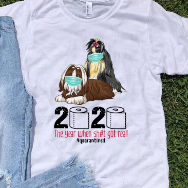 Dogs Mask 2020 The Year When Shit Got Real #Quarantined shirt