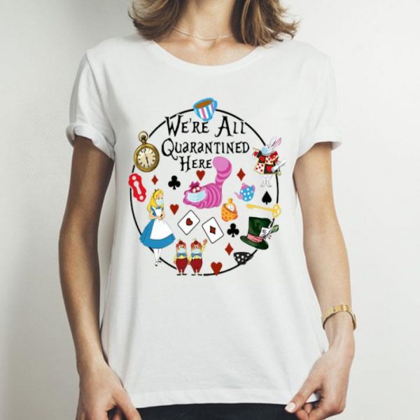 Cartoon We’re All Quarantined Here Covid-19 shirt
