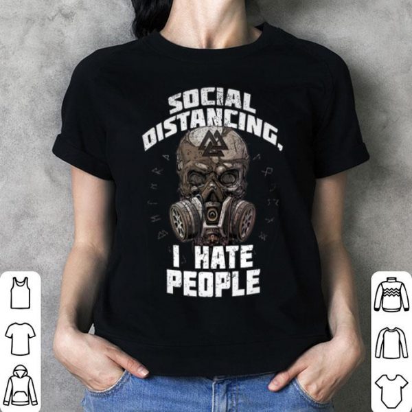 Skull Mask Social Distancing I Hate People shirt
