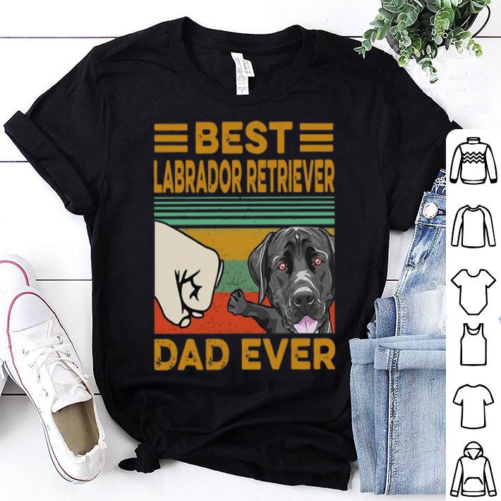 Vintage Best Labrador Retriever Dad Ever Father's Day shirt