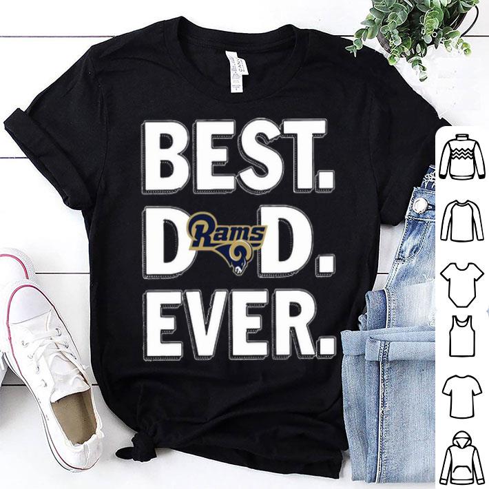 Los Angeles Rams Best Dad Ever Happy Father's Day shirt