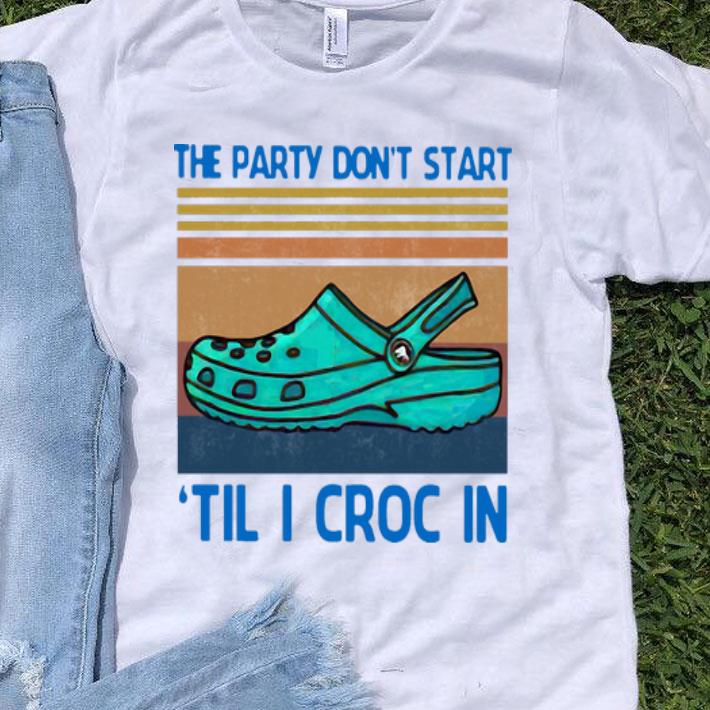 Vintage The Party Don’t Start ’Til I Croc In shirt