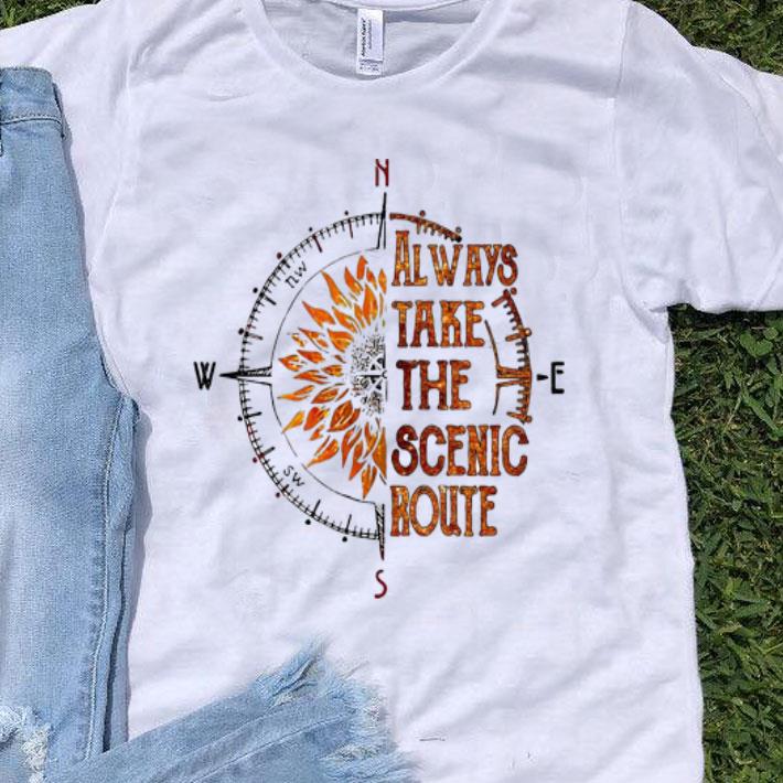 Sunflowers Compass Always Take The Scenic Route shirt