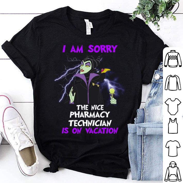 Maleficent I Am Sorry The Nice Pharmacy Technician Is On Vacation shirt
