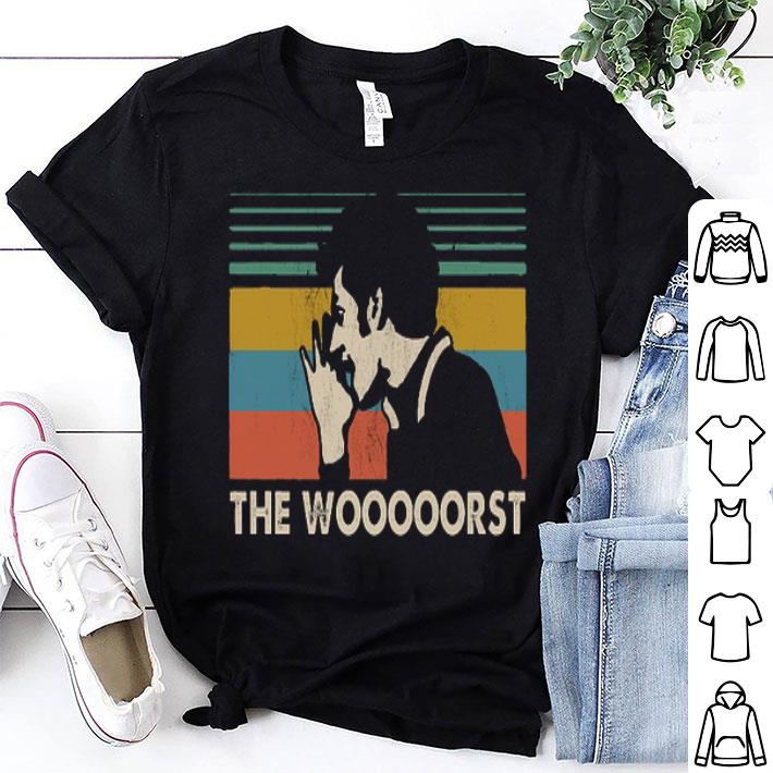 Jean Ralphio Saperstein The Wooooorst Vintage shirt