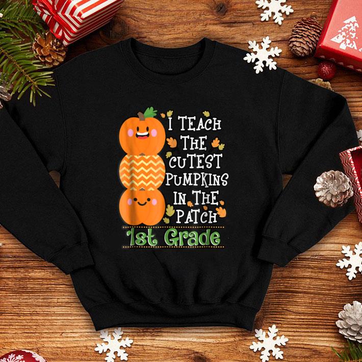 Original Halloween Teacher I Teach Cutest Pumpkins 1st Grade shirt 1 Original Halloween Teacher I Teach Cutest Pumpkins 1st Grade shirt