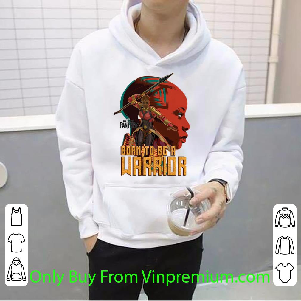 Official Marvel Black Panther Movie Okoye Profile Born To Be A Warrior shirt 1 Official Marvel Black Panther Movie Okoye Profile Born To Be A Warrior shirt