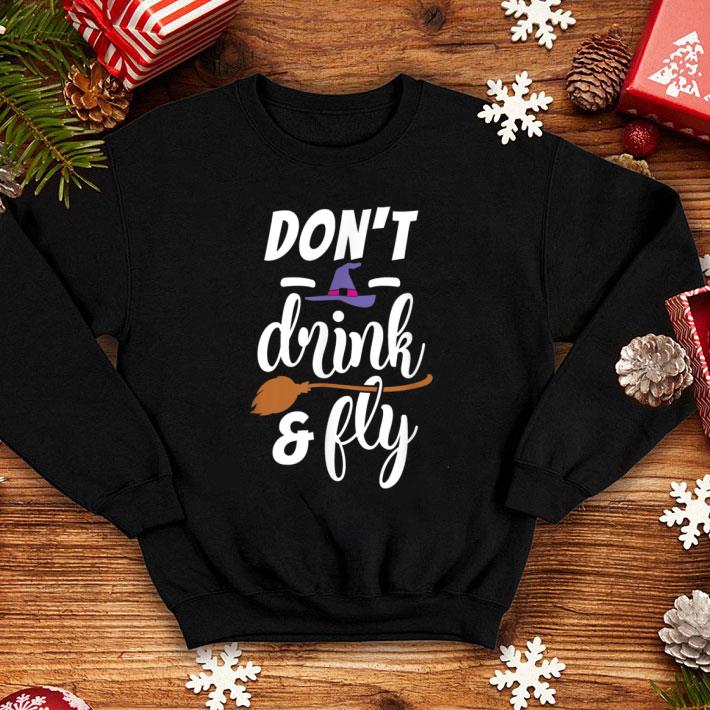 Top Halloween - Don't Drink And Fly shirt 1 Top Halloween - Don't Drink And Fly shirt