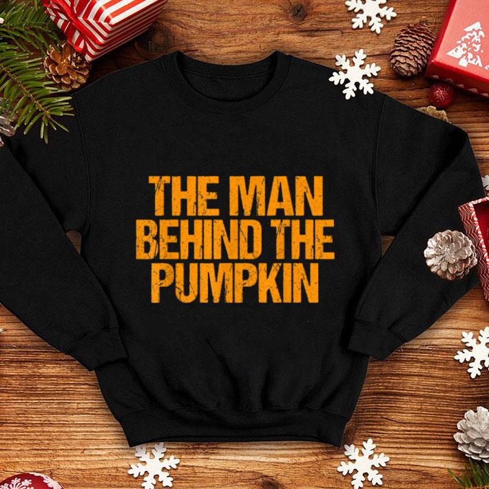Top Man Behind The Pumpkin Halloween Pregnancy Dad shirt