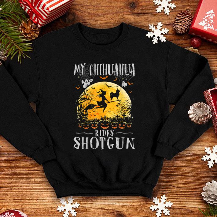 Hot My Chihuahua Rides Shotgun Halloween For Dog Lover shirt