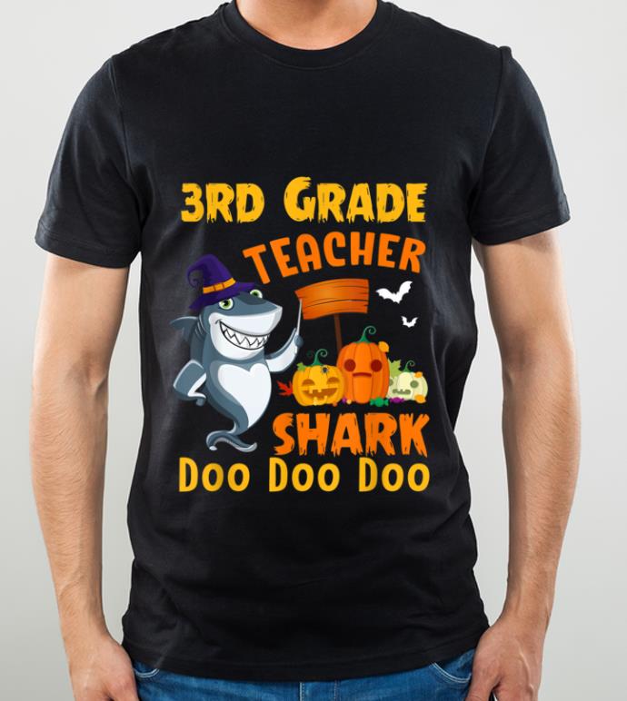 Hot 3rd Grade Teacher Shark witch Halloween Costume shirt