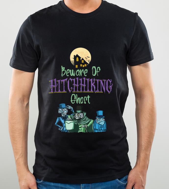 Official Beware of Hitchhiking Ghosts Funny Halloween shirt 1 Official Beware of Hitchhiking Ghosts Funny Halloween shirt