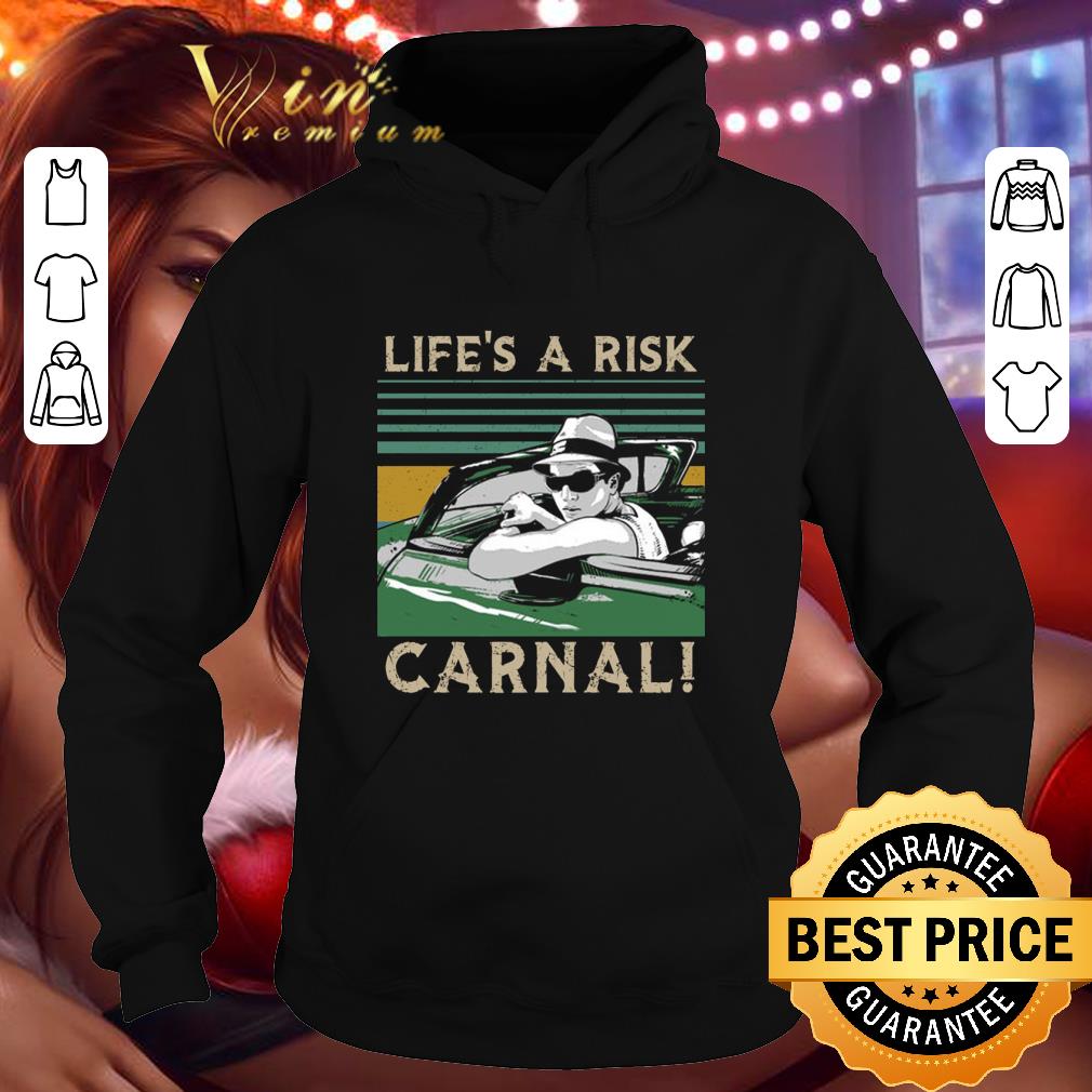 Blood In Blood Out Life’s a Risk Carnal Vintage shirt 1 Blood In Blood Out Life’s a Risk Carnal Vintage shirt