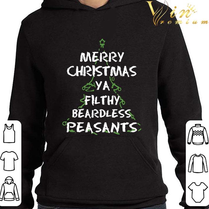 Merry Christmas Ya Filthy Beardless Peasants shirt 1 Merry Christmas Ya Filthy Beardless Peasants shirt