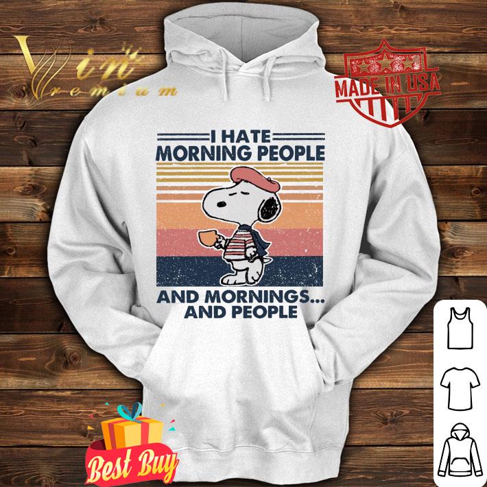 Awesome Peanuts Snoopy i hate morning people and mornings and vintage shirt
