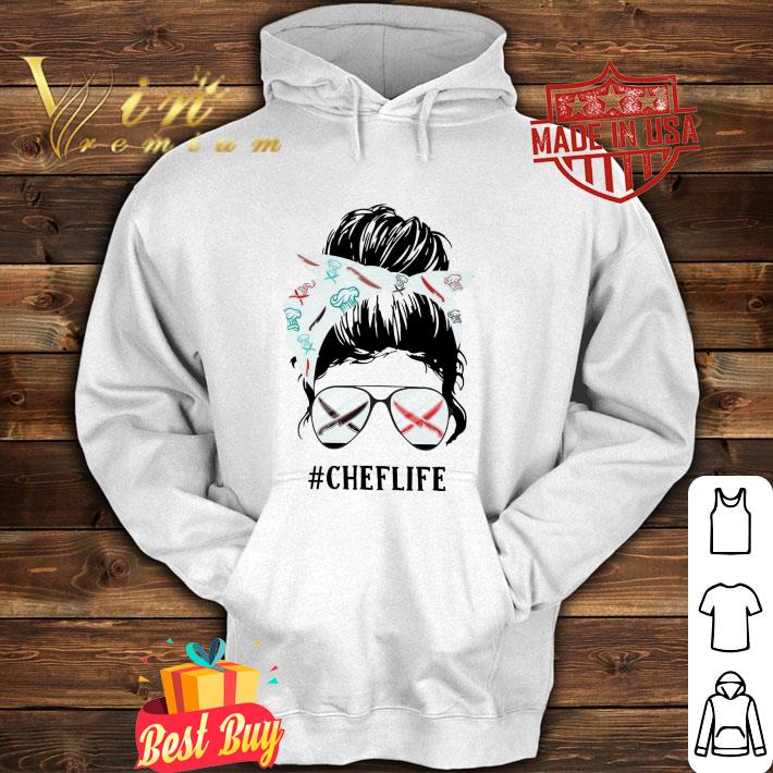 Original #CHEFLIFE lady girl shirt 1 Original #CHEFLIFE lady girl shirt