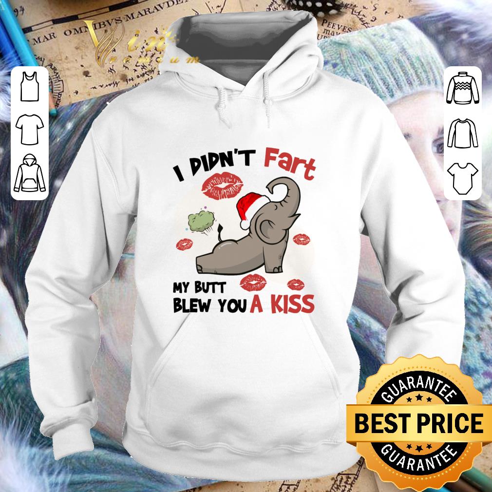 Official Santa Elephant i didn't fart my butt blew you a kiss Christmas shirt 1 Official Santa Elephant i didn't fart my butt blew you a kiss Christmas shirt